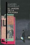 EL JARDÍN DE LA POLVORA