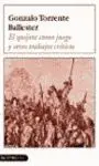 El Quijote Como Juego y Otros Trabajos Críticos