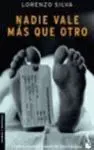 Nadie Vale Más que Otro