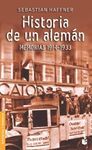 HISTORIA DE UN ALEMAN MEMORIAS 1914-1933 - BOOKET