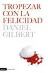 Tropezar con la Felicidad