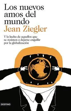 Los Nuevos Amos del Mundo