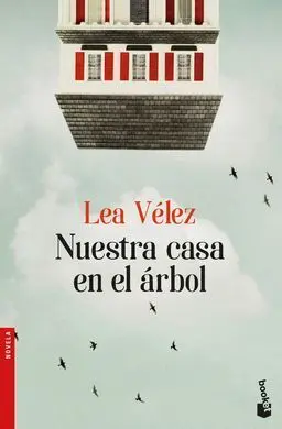 Nuestra Casa en el Arbol