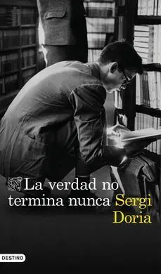La Verdad no Termina Nunca
