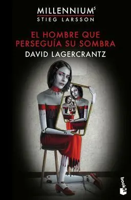 El Hombre que Perseguia Su Sombra