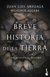 BREVE HISTORIA DE LA TIERRA: CON NOSOTROS DENTRO