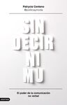 SIN DECIR NI MU
