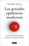 LAS GRANDES EPIDEMIAS MODERNAS