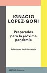 PREPARADOS PARA LA PROXIMA PANDEMIA