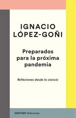 Preparados para la Proxima Pandemia