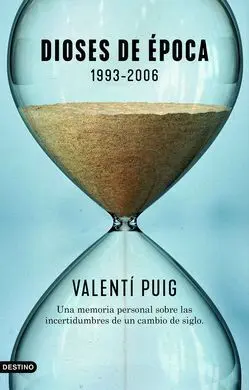 Dioses de Época. 1993-2006