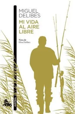 Mi Vida Al Aire Libre