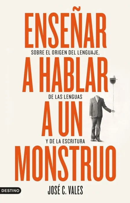 Enseñar a Hablar a un Monstruo