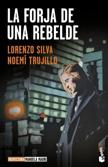 La Forja de una Rebelde
