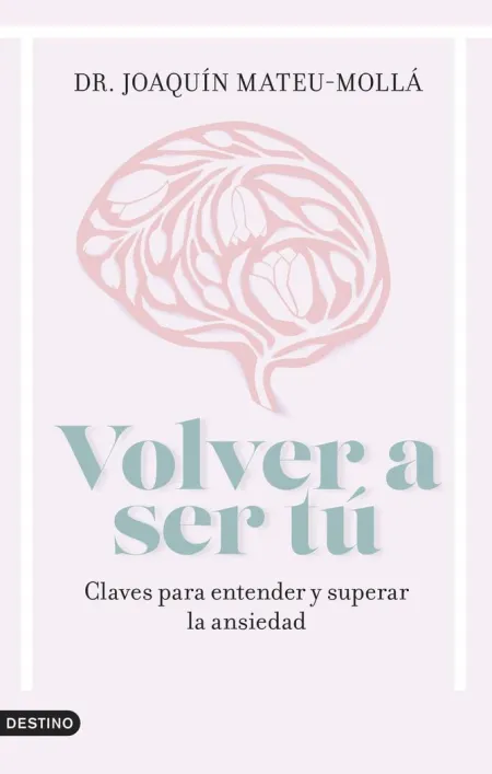 Volver a Ser tú