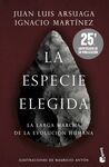 LA ESPECIE ELEGIDA (EDICION 25.º ANIVERSARIO)