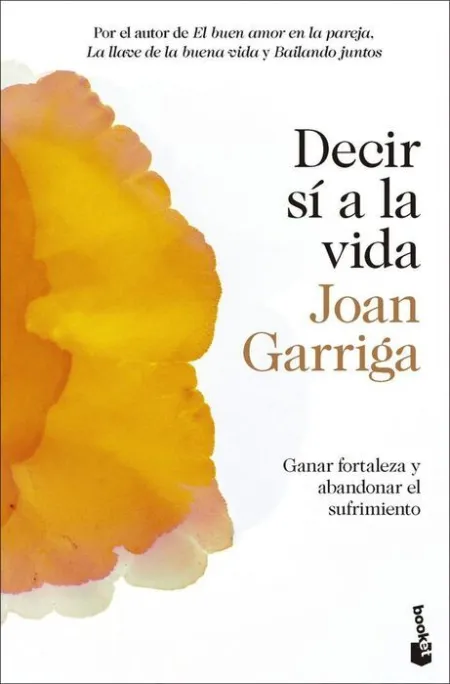 Decir si a la Vida