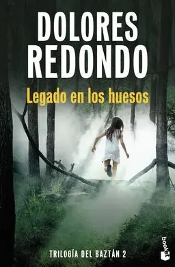 Legado en los Huesos (Trilogia del Baztan, 2)