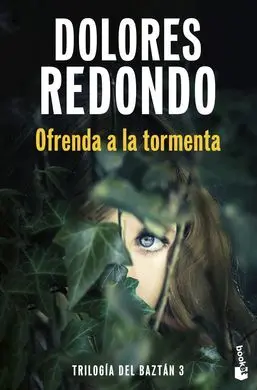 Ofrenda a la Tormenta (Trilogia del Baztan, 3)