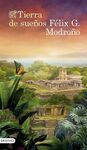 TIERRA DE SUEÑOS