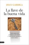 LA LLAVE DE LA BUENA VIDA