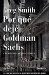 POR QUÉ DEJE GOLDMAN SACHS