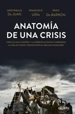 Anatomía de una Crisis