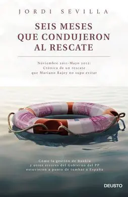 Seis Meses que Condujeron Al Rescate