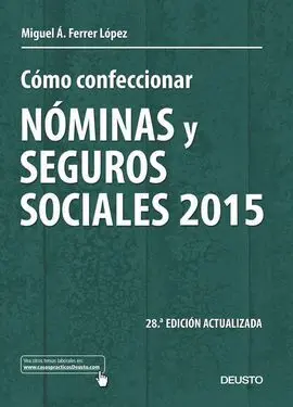 Cómo Confeccionar Nóminas y Seguros Sociales 2015