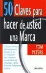 50 Claves para Hacer de Usted una Marca
