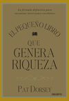 EL PEQUEÑO LIBRO QUE GENERA RIQUEZA