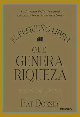 El Pequeño Libro que Genera Riqueza