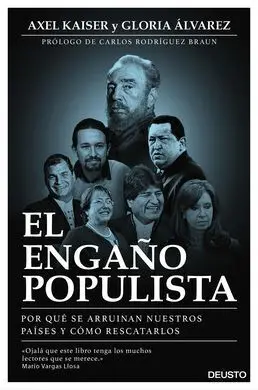 El Engaño Populista