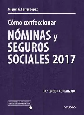 Como Confeccionar Nominas y Seguros Sociales 2017