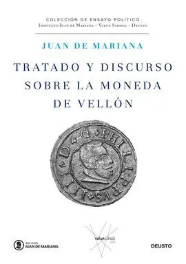 Tratado y Discurso Sobre la Moneda de Vellón