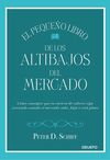 EL PEQUEÑO LIBRO DE LOS ALTIBAJOS DEL MERCADO