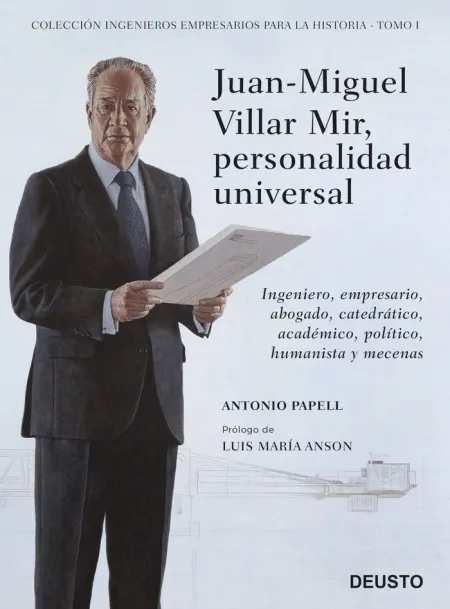 Juan Miguel Villar Mir, Personalidad Universal