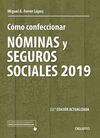 COMO CONFECCIONAR NOMINAS Y SEGUROS SOCIALES 2019