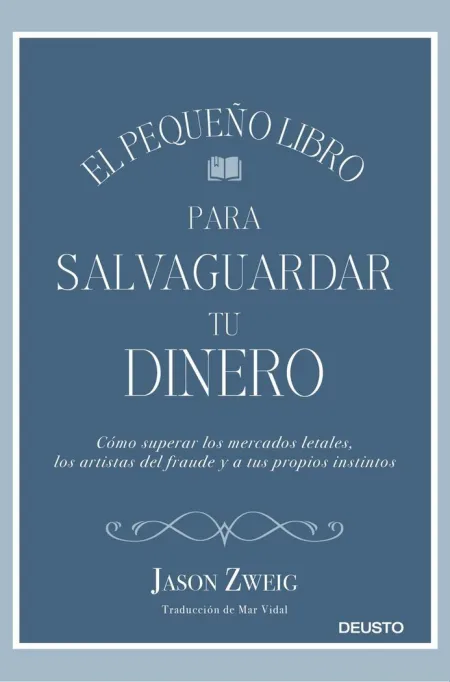 El Pequeño Libro para Salvaguardar tu Dinero