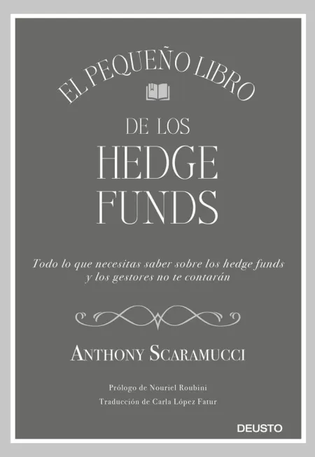 El Pequeño Libro de los Hedge Funds