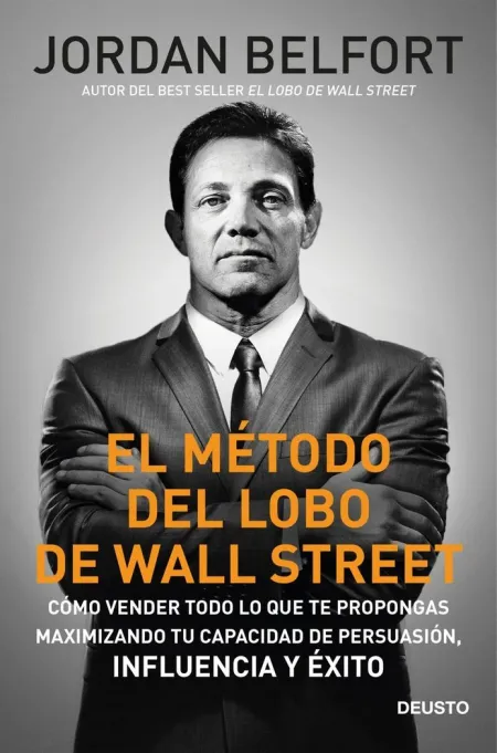 El Metodo de el Lobo de Wall Street