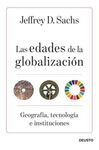 LAS EDADES DE LA GLOBALIZACION