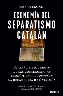 La Economia del Separatismo Catalan