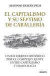 EL CAPITALISMO Y SU SEPTIMO DE CABALLERIA