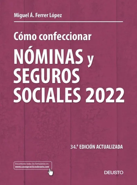 Como Confeccionar Nominas y Seguros Sociales 2022