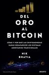 DEL ORO AL BITCOIN