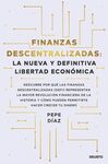 FINANZAS DESCENTRALIZADAS: LA NUEVA Y DEFINITIVA L