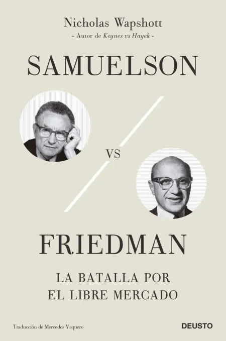 Samuelson Vs. Friedman