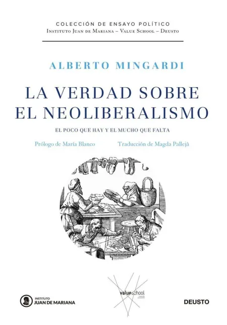 La Verdad Sobre el Neoliberalismo