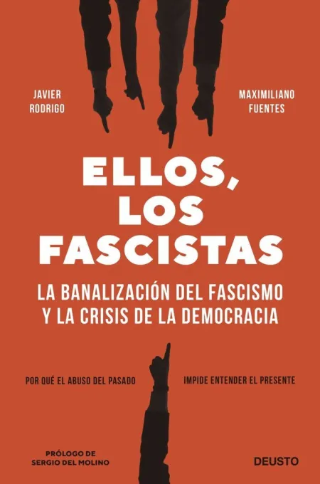 Ellos, los Fascistas